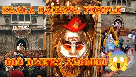 Kal Bhairav Temple, Ujjain – The Mysterious God Who Drinks Liquor!