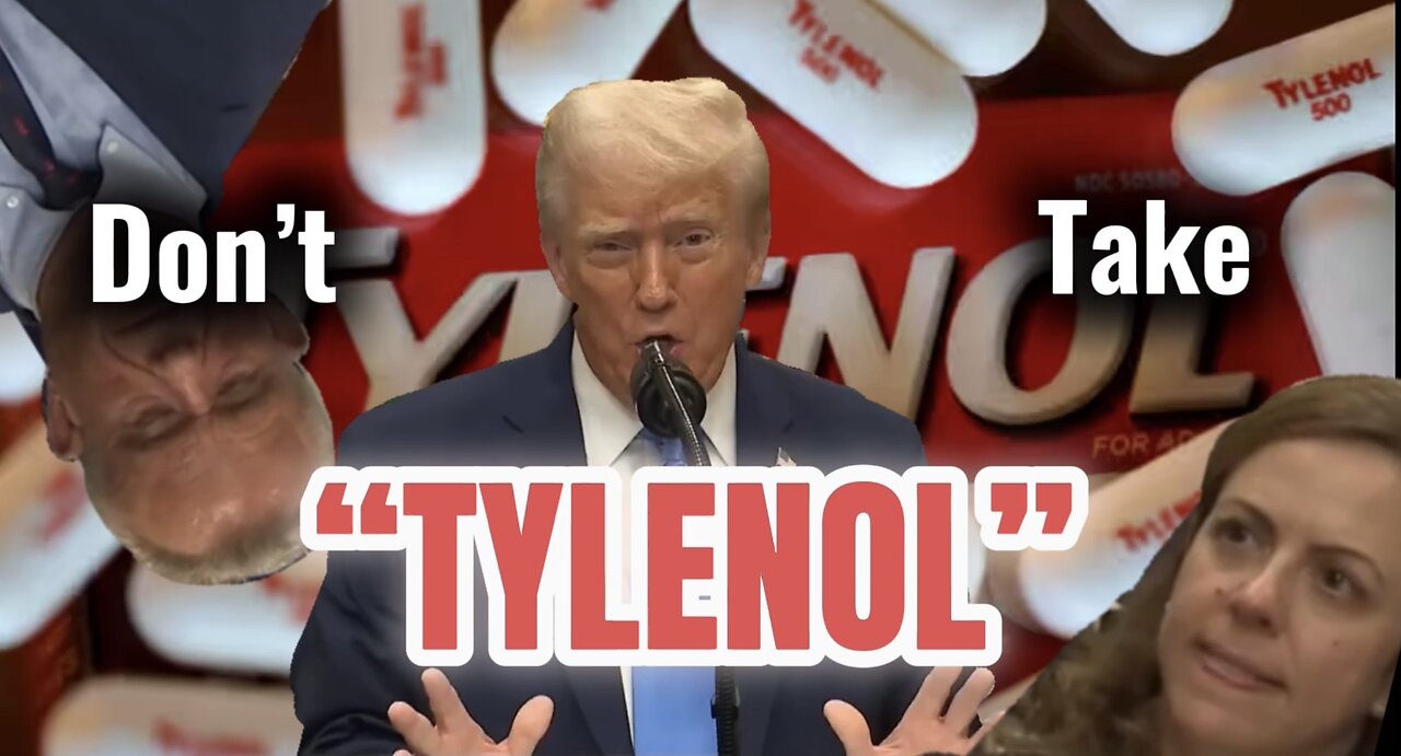 Trump - Don't Take Tylenol - REMIX!!!!!