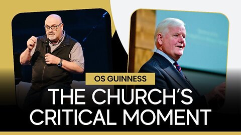 Os Guinness to Church Leaders on This Cultural Moment