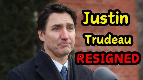 Justin Trudeau’s resignation! He's OUT!