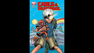 Review Cable & Deadpool números 18 y 19