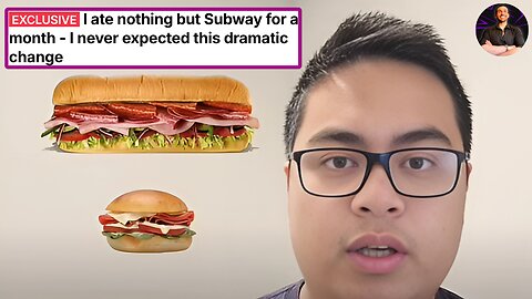He Ate Nothing But Subway For 30 Days and You Won't Believe What Happened!