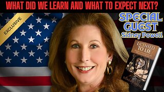 Special Guest: Sidney Powell - What Did We Learn and What Comes Next?