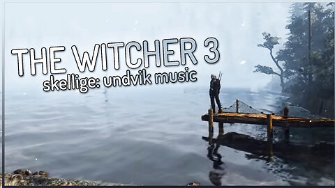The Witcher 3: Wild Hunt - Skellige: Undvik Ambient Theme (2 Hours)