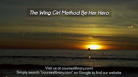 How To Be A Woman's Hero - Marni's Wing Girl Method Course Download