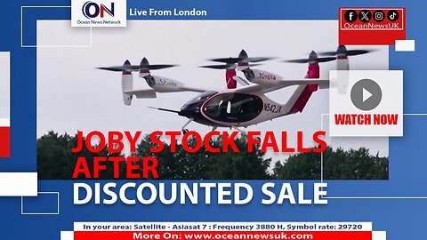JOBY STOCK FALLS AFTER DISCOUNTED SALE