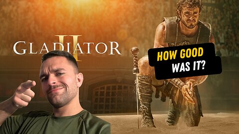 Gladiator 2: Epic or Disappointing? Full Review