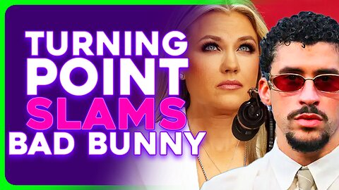 Turning Point Announces PRO AMERICA Super Bowl Half Time Show After Bad Bunny Backlash