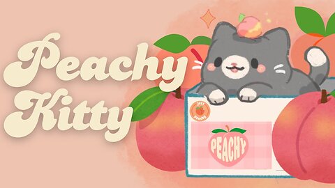 Peachy Kitty Lofi 🍑1 Hr Songs 🍹 lofi chill【Cute lofi music mix】🌟study chill relax Aesthetic💫