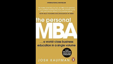 The Personal MBA by Josh Kaufman | Summary