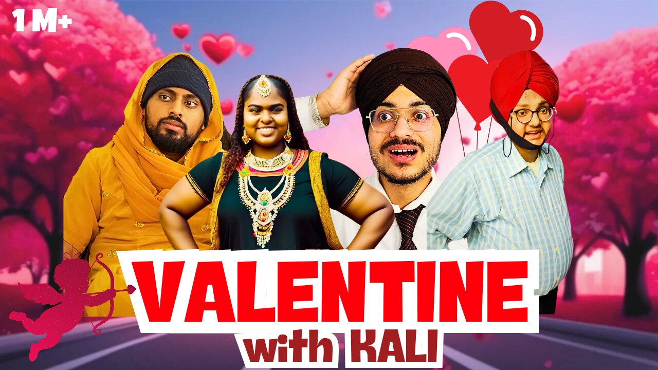 Valentine With Kali | new comedy video 2025