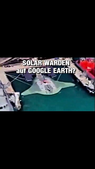 Solar Wardens riesiges Manta-Rochen Unterwasserraumschiff auf Google Earth gesichtet