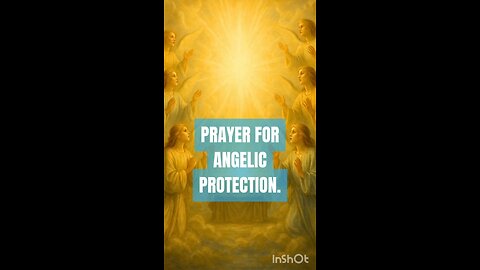 PRAYER FOR ANGELIC PROTECTION #truth #jesus #christ #king #mary #joseph #ihs #church #bible #christ