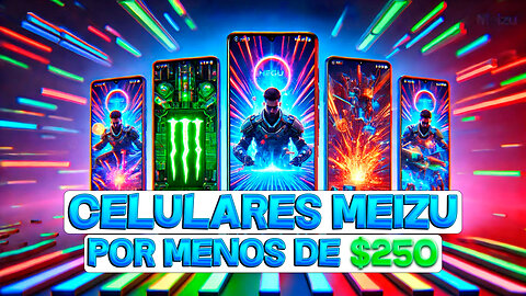 Top 5 Mejores Celulares MEIZU por Menos de $250 en 2025💥| ¡Gran Calidad a Bajo Precio!📱