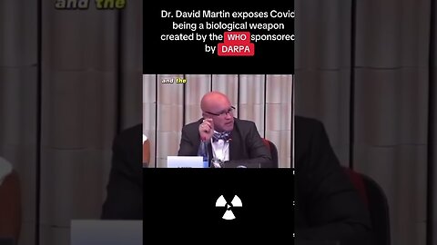 Covid as a biological weapon (Dr David Martin )