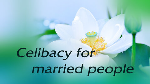 Is celibacy required for spirituality | Celibacy key to superhuman powers