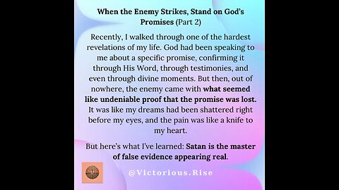 When the Enemy Strikes, Stand on God’s Promises (Part 2)