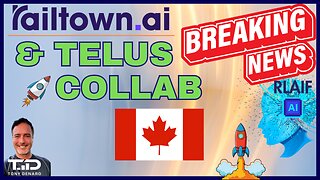 RLAIF - Railtown Annouces AI Factory Collab with TELUS! Revenue Soon?!