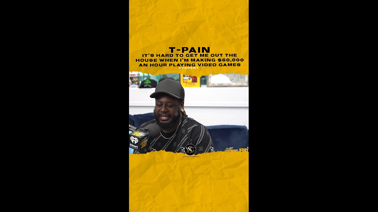 @tpain It’s hard to get me out the house when I’m making $60,000 an hour playing video games