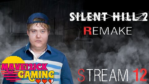 | Silent Hill II Remake Stream #12 | Mods | Hard Mode! |