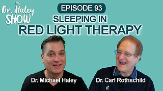 What Are The Benefits of Red Light Therapy? with Dr. Carl Rothschild