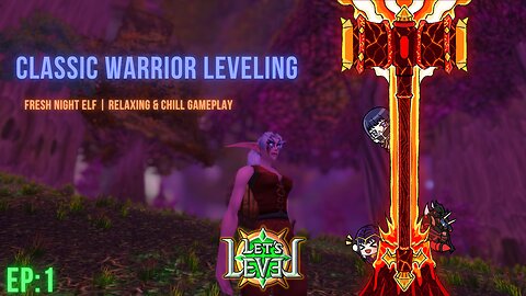 World of Warcraft Classic Anniversary Warrior Leveling | Teldrassil | Chill & Relaxing Gameplay