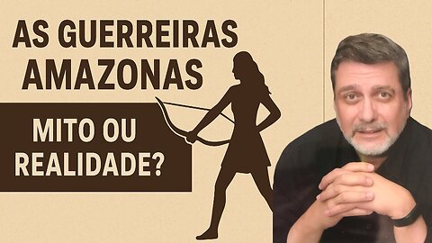 As Amazonas - Mito ou História - Live de 12_11_2025