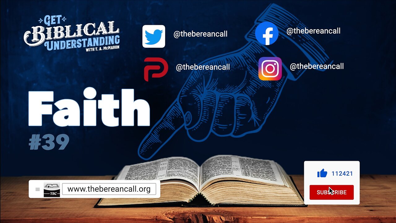 Get Biblical Understanding # 40 - Faith