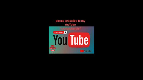 subscribe to my YouTube
