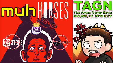 🔴TAGN #104 - Hold your HORSES! (2pm EST)