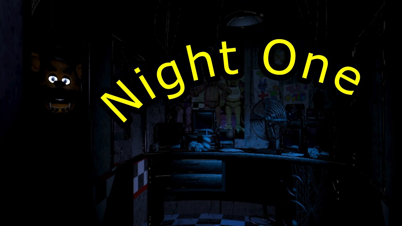 Five Nights At Freddy's: Night One