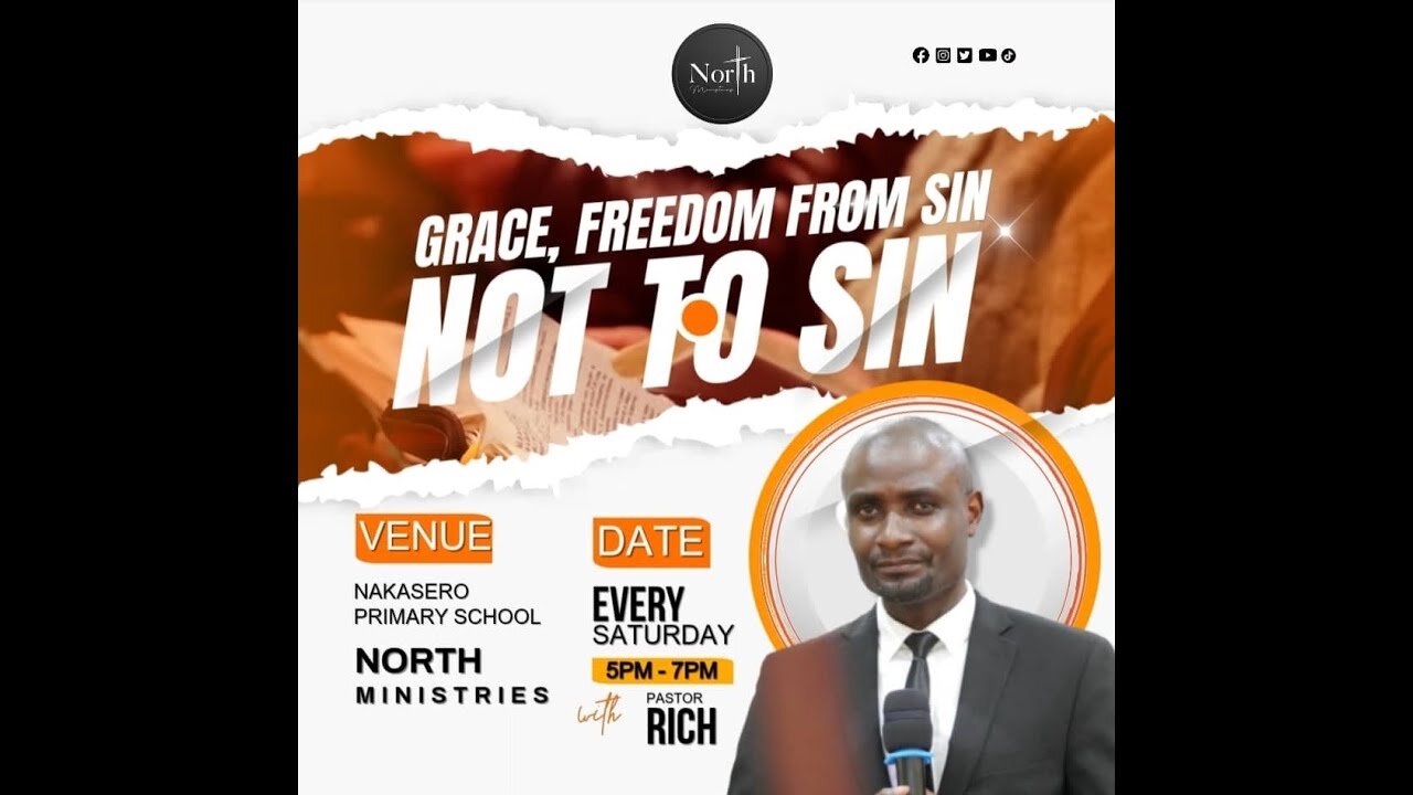 North Ep.25_Grace Freedom from sin, not to sin | Pastor Rich Kanyali