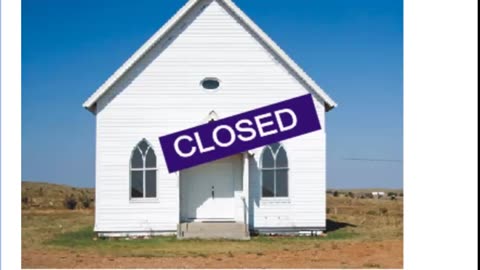 WHY DO CHURCHES CLOSE SLOWLY?