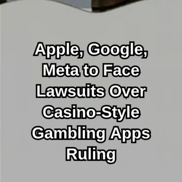 Apple, Google, Meta to Face Lawsuits
