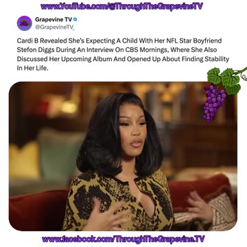 Cardi B Reveals Pregnancy With NFL Star Stefon Diggs On CBS, Discusses New Album, Finding Stability.