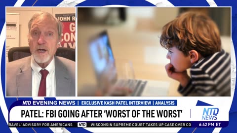 On NTD Evening News: To Discuss the FBI Targeting the “Worst of the Worst”