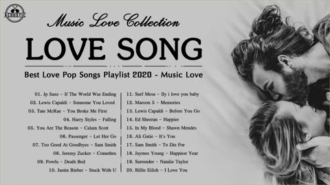 Love Songs 2020 Best Love Pop Songs Playlist 2020 Music Love Collection