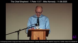 The Chief Shepherd - 1 Peter 1:5-7 - Mike Kennedy