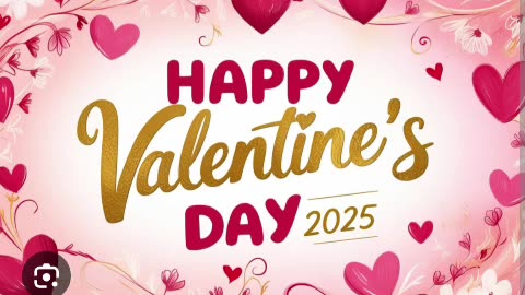 Happy valentine day everyone 💖💓💘💌2025 02/14/25