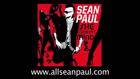 Sean Paul - She Doesn't Mind (Official Video)