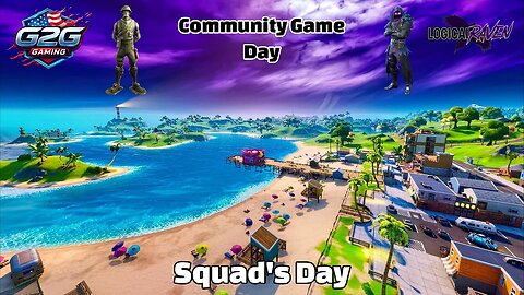 Squad Day with my brother @LogicalRaven and the Discord Community.