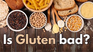 Gluten: Friend or Foe? Unpacking the Truth!