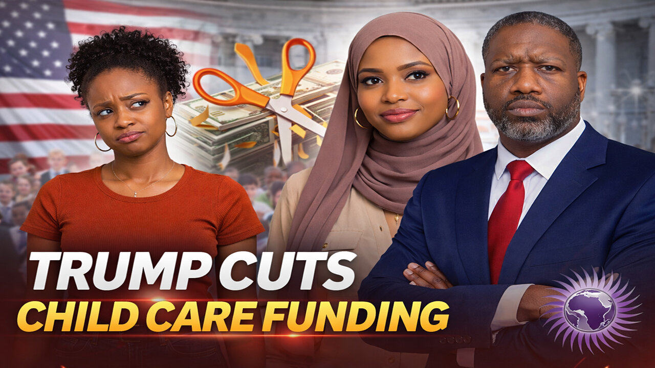 Trump Cuts Federal Funding To All 50 States Receiving Child Care Payments After Somali Fraud Expose
