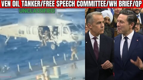 Parliaments LAST DAY, Venezuela Oil Tanker, WH Brief, Question Period + MORE