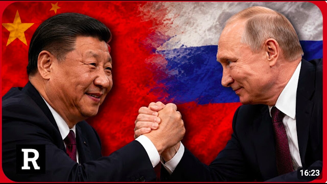 Putin and Xi just changed EVERYTHING and the West is on notice | Redacted w Clayton Morris