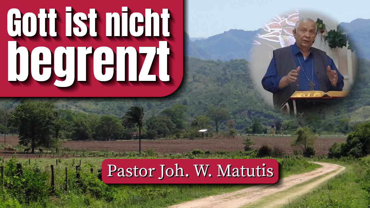 Gott ist nicht begrenzt