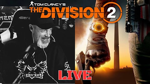 🔴 New Agent Pt 8 | The Division 2 | 01 Oct 2025