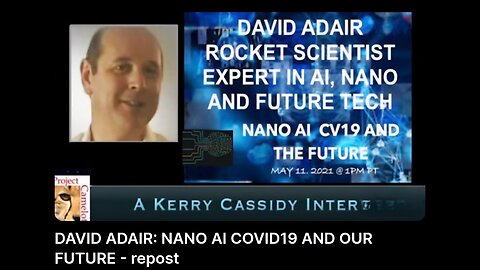 DAVID ADAIR: NANO AI COVID19 AND OUR FUTURE - repost