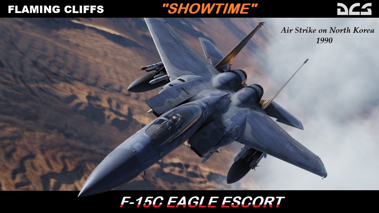 Showtime a DCS Flaming Cliffs F15C Single Player Game video