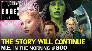 The Wizard of Oz remake coming soon? | MEitM #800